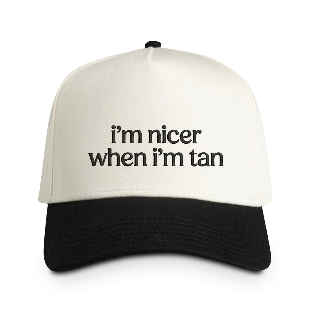 I'm Nicer When I'm Tan, Snapback
