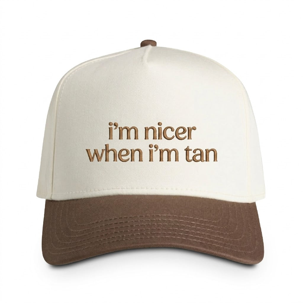 I'm Nicer When I'm Tan, Snapback